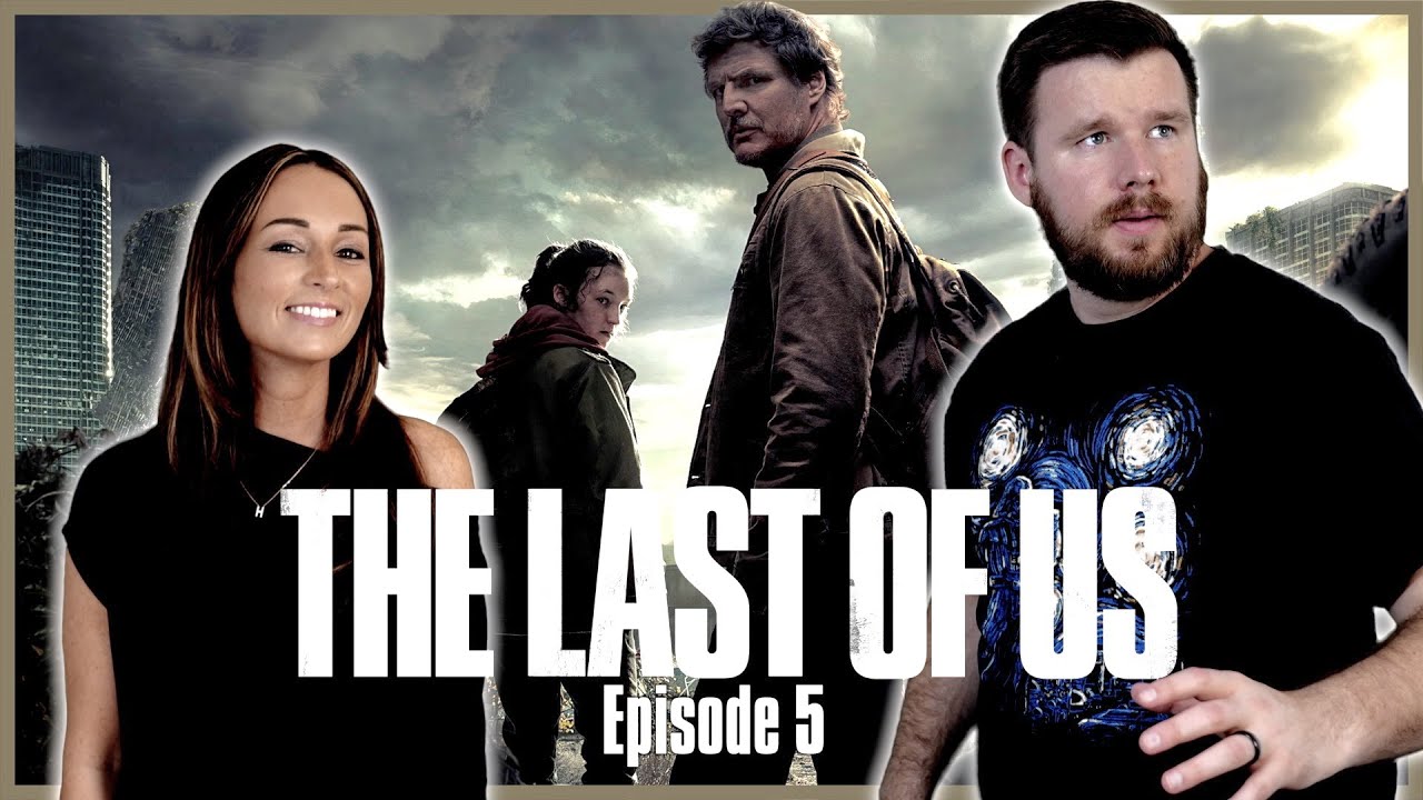 My wife and I watch The Last of Us for the FIRST time || Episode 5