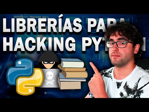 🐍 Estas son las PRINCIPALES LIBRERÍAS de PYTHON  para HACKING ÉTICO y CIBERSEGURIDAD