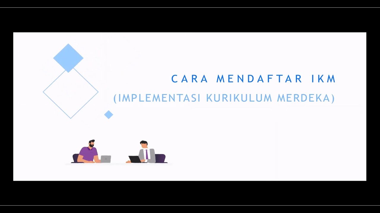 daftar ikm - cara daftar implementasi kurikulum merdeka tahun 2023/