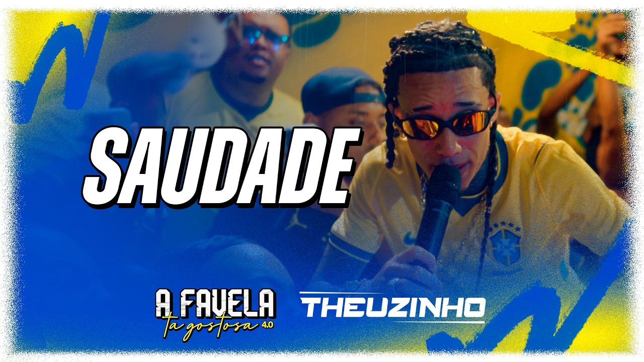 Theuzinho - Saudade (Clipe Oficial)