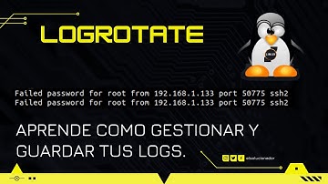 LOGROTATE | Aprende a gestionar y guardar tus logs en LINUX