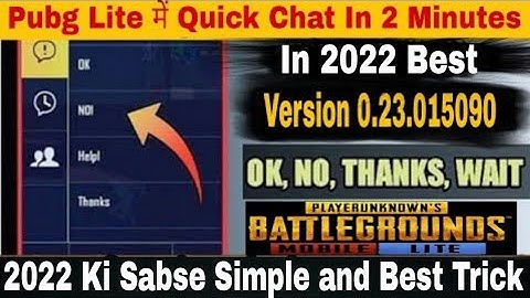 Ok No Thanks Quick Chat Pubg Mobile Lite | pubg lite me ok no thanks kese add karen