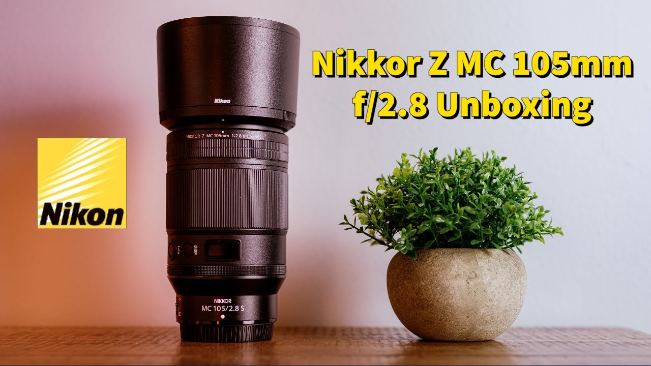 Unboxing the Nikkor Z MC 105mm f/2.8 VR S! - YouTube