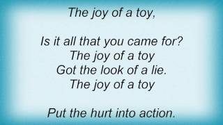 Roxette - Joy Of A Toy Lyrics