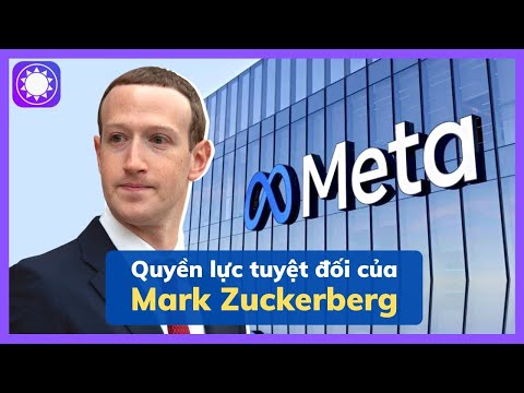Video Quyền lực tuyệt đối của Mark Zuckerberg ở Meta - youtube