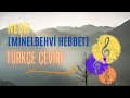 NeЕџit Minelbehvi Hebbet TГјrkГ E AltyazД LД Щ ШґЩЉШЇ Щ Щ Ш Щ ШЁЩ Щ Щ ШЁШЄ NeЕџit Minelbehvi Hebbet TГјrkГ E AltyazД LД Щ ШґЩЉШЇ Щ Щ Ш Щ ШЁЩ Щ Щ ШЁШЄ