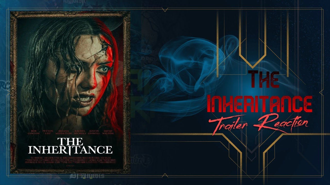 The Inheritance (2024) Trailer Reaction