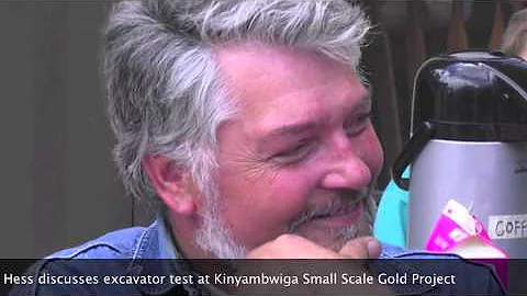 Gerry Hess Plans Excavator Test Hole at Kinyambwig...