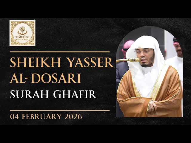 Surah Ghafir 38-55 | Sheikh Yasser Al-Dosari | Fajr | 4th Feb 2026 | English Translation