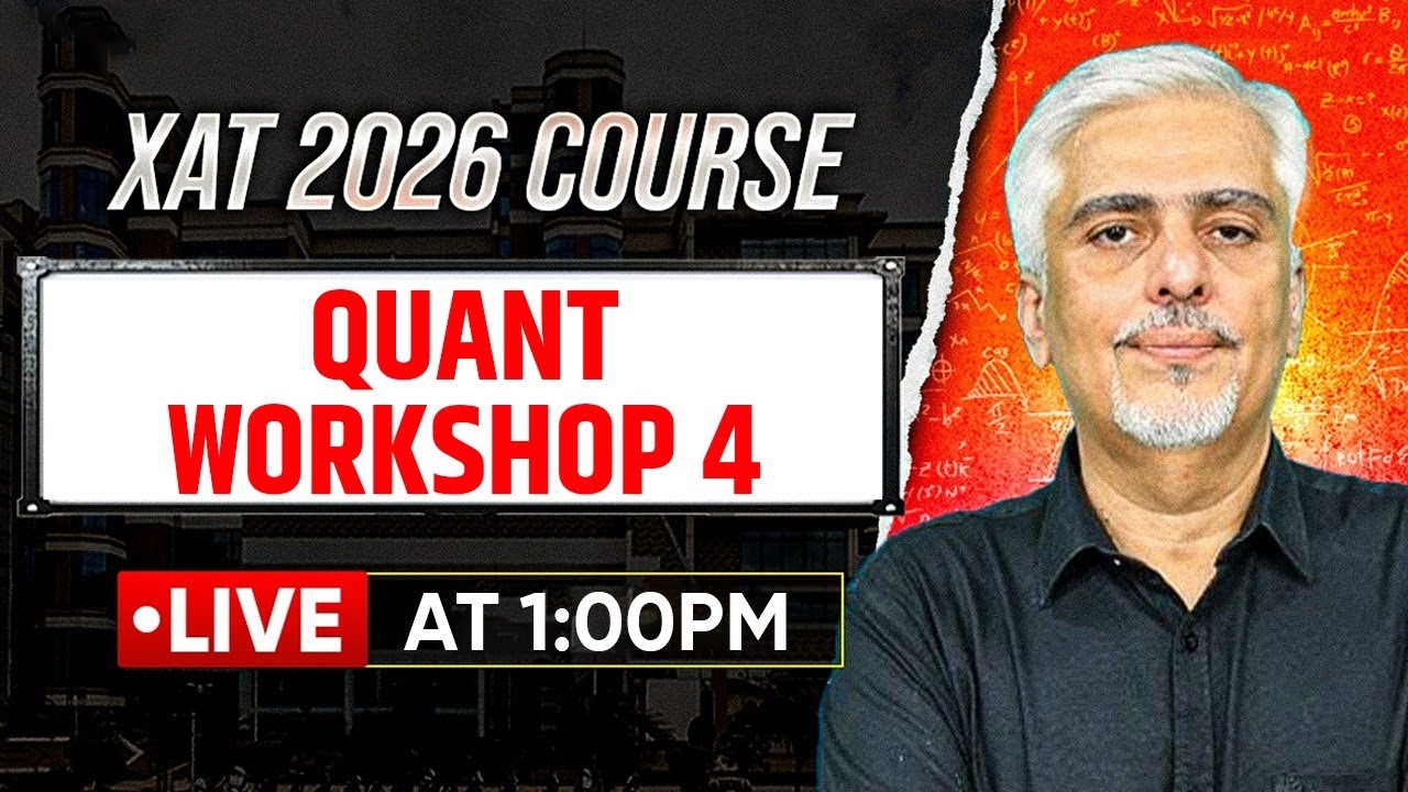 XAT 2026 Complete Preparation | Quants Workshop - 4 | iQuanta XAT ...