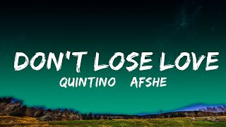 1 Hour | Quintino & AFSHeeN - Don't Lose Love (Lyrics) feat. Cher Lloyd | Lyrical Harmony