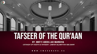 Download Lagu Tafseer of The Qur'aan | Mufti Abdullah Mangera | Fri. 23/01/26 MP3
