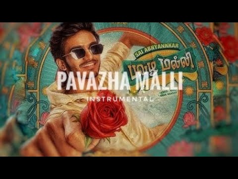 PAVAZHA MALLI | INSTRUMENTAL | SLOREB