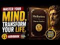 Meditations Audiobook – Master Your Mind & Transform Your Life | Marcus Aurelius 🚀