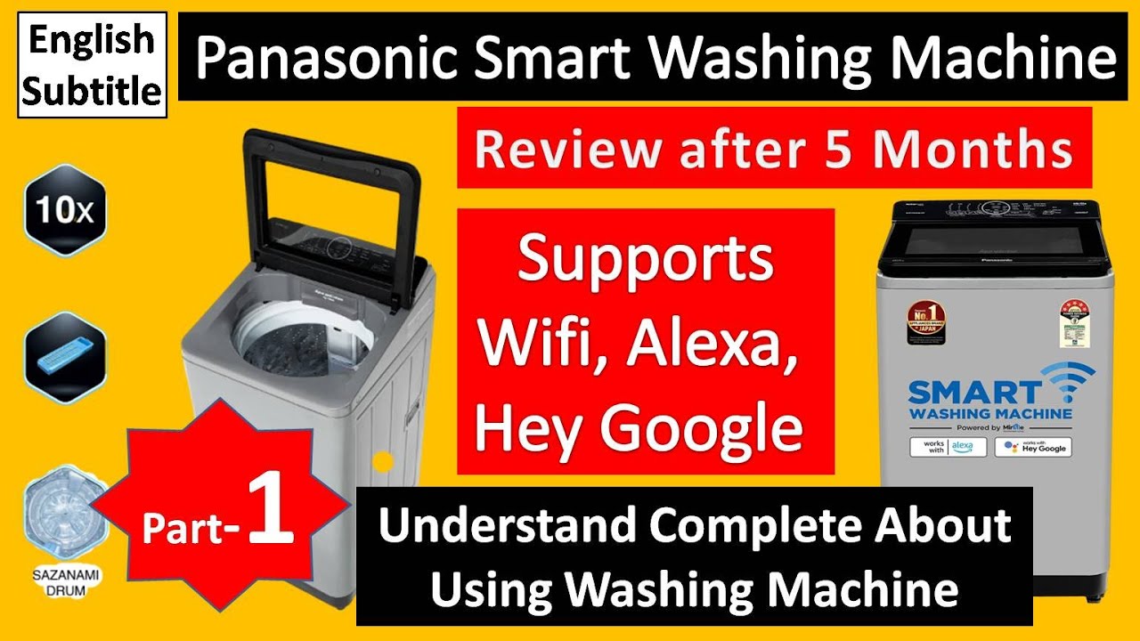 Panasonic Smart Washing Machine 6.5Kg (PART1) Unboxing Review 2022