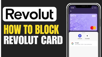 How to Block Revolut Card (2025)
