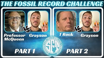 DEBATE | The Fossil Record  - David McQueen vs. Grayson (PART ONE) & TRock vs. Grayson (PART TWO)