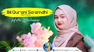 DZUKTU WALAN ATAKHOLA | BIL QUR'ANI SA'AMDHI ( COVER ) - MUTIA WULANSARI