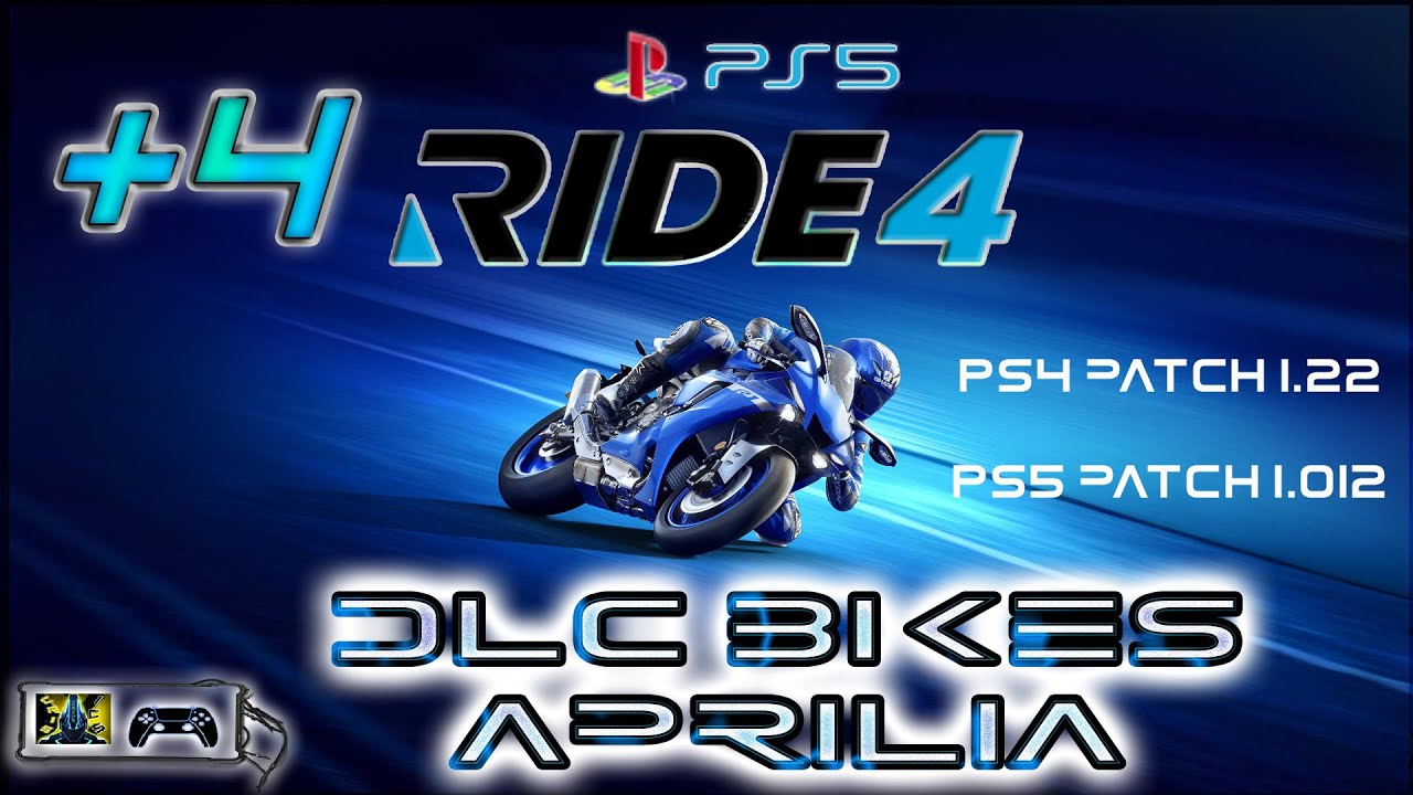 RIDE 4 PATCH 1.012 / 1.22 PS5 ALL BIKES APRILIA DLC - 1 LAP TEST CIRCUIT 🎮 GAMEPLAY 4 UHD