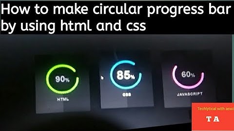 How to make circular progress bar by using html and css- Techlytical with aswini