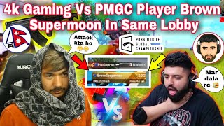 4k Gaming Vs Brown Sooperman || First Time Fight With Panjabi Very Pro player | Nepal Vs India | RSN