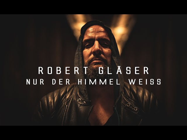 Robert Gläser - Nur der Himmel weiß