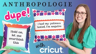 Anthropologie Dupe DIY Pillows With Cricut!