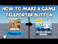 HOW TO MAKE A GAME TELEPORTER BUTTON 🛠️ Roblox Studio Tutorial