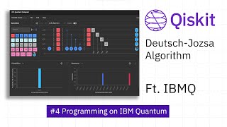 【Quantum Computing】Deutsch-Jozsa Algorithm  | #4 Programming on IBM Quantum