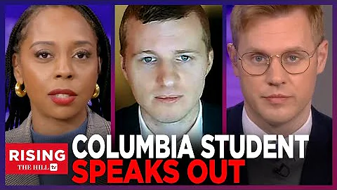 The Media Is WRONG: Jewish Columbia Student Refutes MSM Reports On Columbia Protests