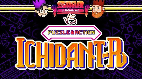 Puzzle & Action: Ichidant-R - Sofa Kingdom VS