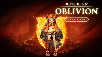 【The Elder Scrolls IV: Oblivion Remastered】gigi murin aura farmer