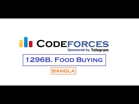1296B. Food Buying Codeforces Solution Explained In Bangla And Code Link In The Description Box