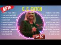 Greatest Hits C. C. Catch full album 2024 ~ Top Artists To Listen 2024