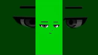 Just A Gacha Green Screen