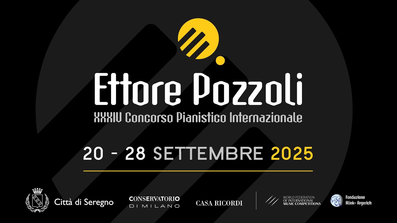 Concorso Ettore Pozzoli 2025 - Day 1 - Apertura