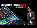 Rane Seventy Two MKII Review -  A POWER USER'S DREAM