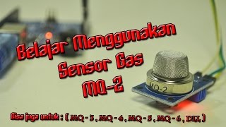 Belajar Mengunakan Sensor Gas Mq-2 Di Arduino Uno