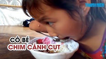 Nghị lực phi thường của cô bé 