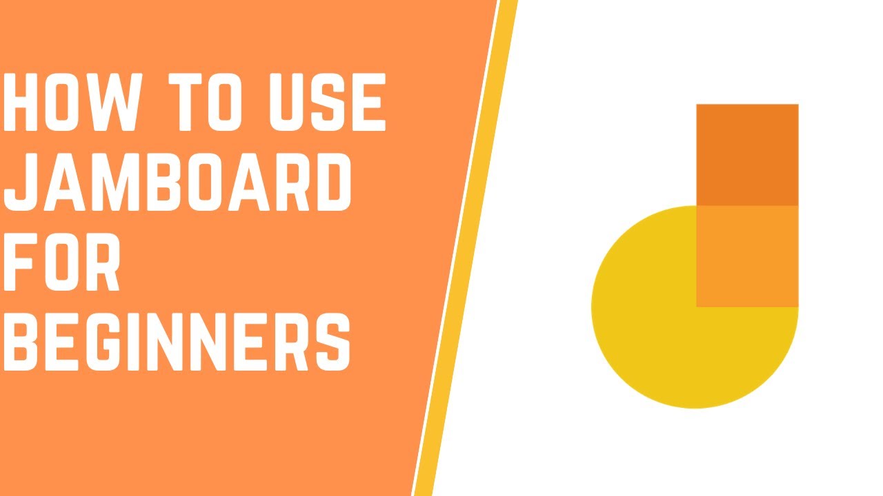 How To Use Google Jamboard