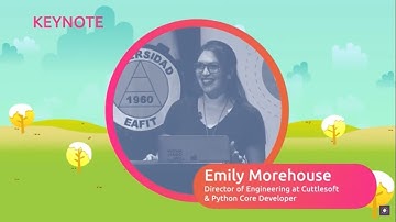 Emily Morehouse - Keynote - PyCon Colombia 2020