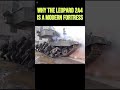ⓐⓘ Why the Leopard 2A4 is a Modern Fortress #shorts #tank #танк #leopard2a4 #military #leopard2