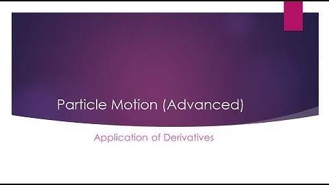 Particle Motion