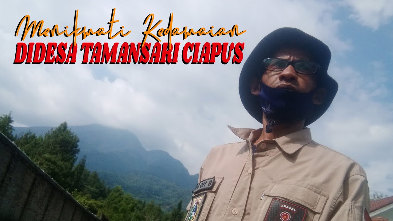 Explore Keindahan Desa Tamansari Ciapus - Bogor 