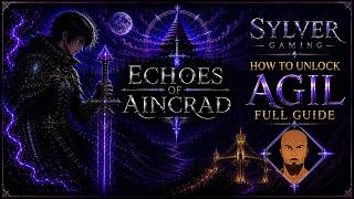Echoes of Aincrad   How to Unlock Agil FULL GUIDE