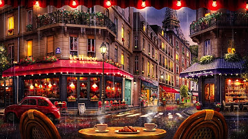 Rainy Night Paris Cafe Ambience with Smooth Jazz and Rain Sounds for Relaxation, Focus, & Sleep