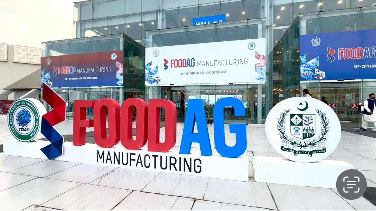 FOODAG Manufacturing 2025 : Pakistan Biggest Food Expo : EXPO CENTRE LAHORE : EXPO WALA ADNAN