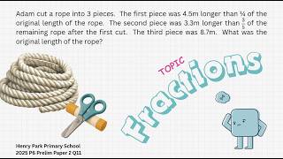 Henry Park Primary School 2025 Primary 6 Prelim Math Question #maths #hppsprelim2025 #fractions