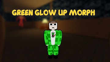 UPDATE - How To Find GREEN GLOW UP MORPH in Find The Backrooms Morphs