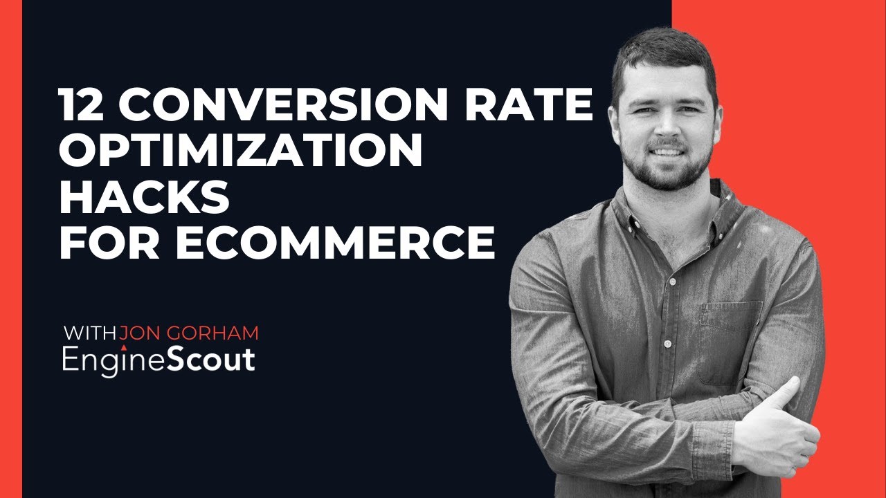 12 High Impact Conversion Rate Optimization (CRO) Tips For Ecommerce Stores - Engine Scout